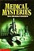 Medical Mysteries by Dian Dincin Buchman
