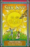 Sun Lore: Myths and Folklore from Around the World (Paperback)