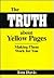 The Truth About Yellow Pages: Making Them Work for You