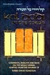 Kol Dodi On The Torah: Comments, insights and ideas on the weekly sidrah Kol Dodi On The Torah: Comments, insights and ideas on the weekly sidrah