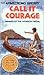 Call It Courage