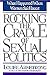 Rocking the Cradle of Sexual Politics: What Happened When Women Said Incest