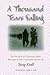 A Thousand Tears Falling: T...