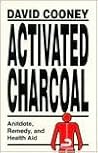 Activated Charcoal: Antidote, Remedy, and Health Aid