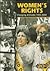 Women's Rights: Changing Attitudes 1900-2000 (Twentieth Century Issues Series)