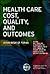 Health Care Cost, Quality, and Outcomes: ISPOR Book of Terms