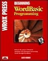 Beginning Wordbasic Programming Beginning Wordbasic Programming