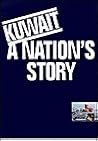 Kuwait: A Nations Story