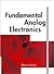 Fundamental Analog Electronics