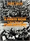 A Puerto Rican in New York, and Other Sketches (New World Paperbacks)