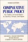 Comparative Public Policy: The Politics of Social Choice in Europe and America Comparative Public Policy: The Politics of Social Choice in Europe and America