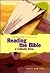The Seeker's Guide to Reading the Bible: A Catholic View (Seeker Series)