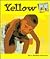 Yellow (What Color Is It?)