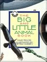 The Big and Little Animal Book (Animal Opposites)