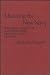 Manning the New Navy: The Development of a Modern Naval Enlisted Force, 1899-1940 (Contributions in American History)