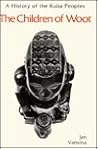 The Children of Woot: A History of the Kuba Peoples The Children of Woot: A History of the Kuba Peoples