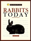 Rabbits Today: A Complete and Up-To-Date Guide (Basic Domestic Pet Library)
