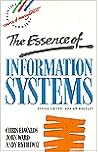 The Essence of Information Systems (The Essence of Management)