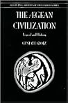 The Aegean Civilization (History of Civilization) The Aegean Civilization (History of Civilization)