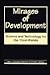 Mirages of Development: Science and Technology for the Third Worlds