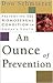 An Ounce of Prevention: Preventing the Homosexual Condition in Today's Youth