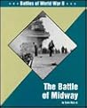 The Battle of Midway (Battles of World War II)