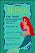 Disney's the Little Mermaid: Four Novels : Green-Eyed Pearl/Nefazia Visits the Palace/Reflections of Arsulu/the Same Old Song