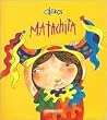 Matachita (Coleccion OA Infantil) (Spanish Edition) Matachita (Coleccion OA Infantil) (Spanish Edition)