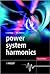 Power System Harmonics