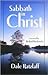 SABBATH IN CHRIST by Dale Ratzlaff