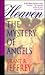 Heaven: The Mystery of Angels