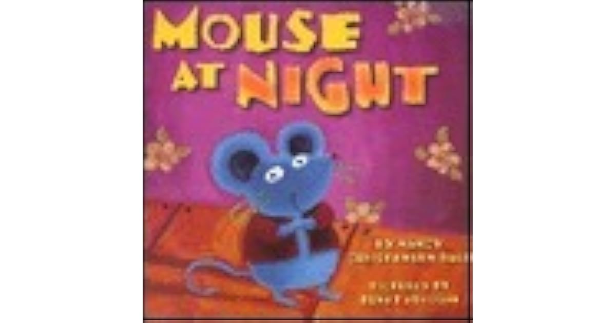 Mouse At Night by Nancy Hall