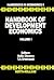 Handbook of Development Economics, Vol. 1