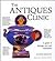 The Antiques Clinic: A Guid...