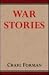 War Stories