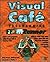 Visual Cafe Programming FrontRunner: The Hands-on Guide to Mastering Java Development with Visual Cafe'