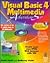 Visual Basic 4 Multimedia Adventure Set: The Best Way to Develop 32-Bit Multimedia with Visual Basic 4