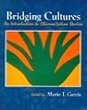Bridging Cultures: An Introduction to Chicano/Latino Studies