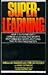 Super-Learning by Sheila Ostrander