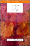 Wings of Dust (African Writers Series)