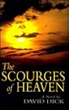 The Scourges of Heaven: A Novel