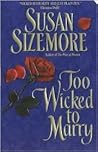 Too Wicked to Marry (MacLeods of Skye Court, #1)