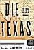 Die In Texas