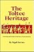 The Toltec Heritage: From the Fall of Tula to the Rise of Tenochtitlan (The Civilization of the American Indian series ; v. 153)