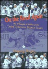 On the Road Again: The Triumphs & Follies of the 1999 Toronto Maple Leafs (Paperback)