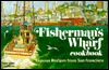 Fisherman's Wharf Cookbook (Paperback)