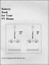Battery Book for Your Pv Home (The Pv Home Series Booklets)