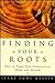 Finding Your Roots by Jeane Eddy Westin
