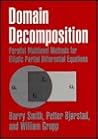 Domain Decomposition: Parallel Multilevel Methods for Elliptic Partial Differential Equations