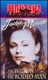 The Widow and the Rodeo Man (Montana Mavericks #2)